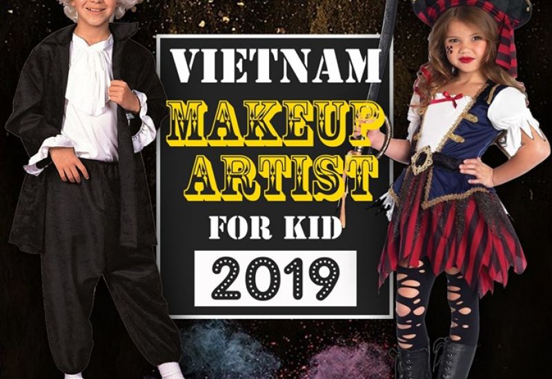 Casting VietNam Makeup Artist for Kid 2019 